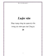 Báo cáo Thực trạng công tác quản trị vốn trong các năm qua của công ty 20