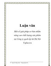 Chuyên đề Một số giải pháp cơ bản nhằm nâng cao chất lượng sản phẩm tại công ty gạch ốp lát Hà Nội Viglacera