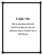 Chuyên đề Một số giải pháp nhằm đẩy mạnh hoạt động tiêu thụ sản phẩm tại công ty cổ phần vật tư Hải Dương