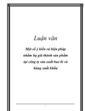 Chuyên đề Một số ý kiến và biện pháp nhằm hạ giá thành sản phẩm tại công ty sản xuất bao bì và hàng xuất khẩu