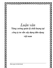 Chuyên đề Tăng cường quản lý chất lượng tại công ty tư vấn xây dựng dân dụng Việt Nam