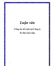 Đề tài Đánh giá, nhận xét hoạt động sản xuất kinh doanh và công tác kế toán tại công ty xe lửa Gia Lâm