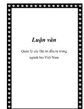 Đề tài Quản lý các dự án đầu tư trong ngành bia Việt Nam