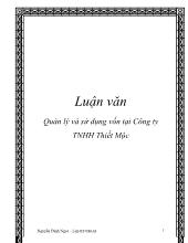 Đề tài Quản lý và sử dụng vốn tại công ty TNHH Thiết Mộc