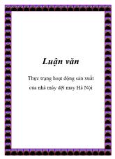 Đề tài Thực trạng hoạt động sản xuất của nhà máy dệt may Hà Nội