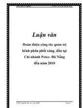 Khóa luận Hoàn thiện công tác quản trị kênh phân phối xăng, dầu tại chi nhánh Petec Đà Nẵng đến năm 2010
