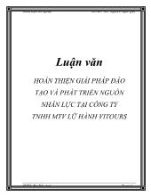 Khóa luận Hoàn thiện giải pháp đào tạo và phát triển nguồn nhân lực tại công ty TNHH một thành viên lữ hành Vitours
