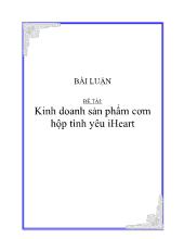Đề tài Kinh doanh sản phẩm cơm hộp tình yêu iHeart