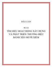 Đề tài Tìm hiểu về công tác xây dựng và phát triển thương hiệu bánh xèo Mười Xiềm