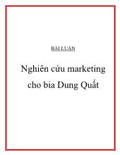 Đề tài Nghiên cứu marketing cho bia Dung Quất