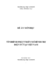 Đề án Tình hình phát triển mô hình chợ điện tử tại Việt Nam