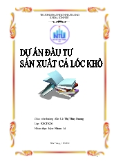 Đề tài Dự án đầu tư sản xuất cá lóc khô