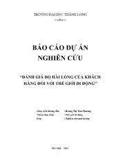 Đề tài Đánh giá độ hài lòng của khách hàng đối với thế giới di động