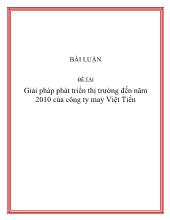 Luận văn Giải pháp phát triển thị trường đến năm 2010 của công ty may Việt Tiến