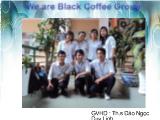 Tiểu luận We are Black Coffee Group