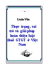 Đề án Thực trạng, vai trò và giải pháp hoàn thiện thuế giá trị gia tăng ở Việt Nam