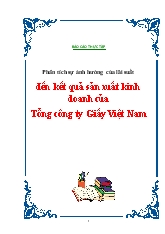 Đề tài Phân tích sự ảnh hưởng của lãi suất đến kết quả sản xuất kinh doanh của tổng công ty giấy Việt Nam