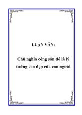 Đề tài Chủ nghĩa xã hội với vấn đề con người và phát huy nguồn lực con người