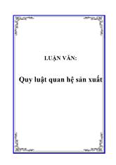 Đề tài Chứng minh vai trò của lực lượng sản xuất đối với sự biến đổi của quan hệ sản xuất