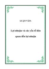 Đề tài Lợi nhuận và các yếu tố liên quan đến lợi nhuận