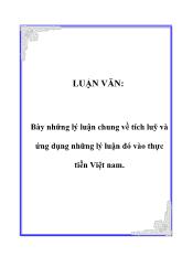 Đề tài Lý luận tích luỹ tư bản và vận dụng lý luận tích luỹ tư bản vào thực tiễn Việt Nam