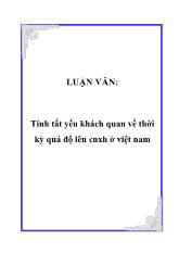 Đề tài Những nhiệm vụ kinh tế cơ bản của Việt Nam trong thời kì quá độ lên chủ nghĩa xã hội