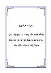 Đề tài Qui luật giá trị trong nền kinh tế thị trường và sự vận dụng quy luật đó vào điều kiện ở Việt Nam