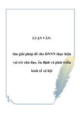 Đề tài Tìm giải pháp để cho doanh nghiệp nhà nước thực hiện vai trò chủ đạo, ổn định và phát triển kinh tế xã hội