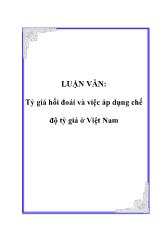 Đề tài Tỷ giá hối đoái và việc áp dụng chế độ tỷ giá ở Việt Nam