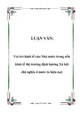 Đề tài Các công cụ và biện pháp đổi mới tăng cường vai trò quản lý kinh tế của Nhà nước ta hiện nay