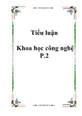 Đề tài Cở sở lý luận và thực tiễn của cách mạng khoa học-Công nghệ ở nước ta hiện nay