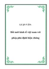 Đề tài Đổi mới kinh tế Việt Nam với phép phủ định biện chứng