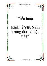 Đề tài Kinh tế Việt Nam trong thời kì hội nhập