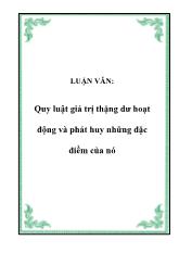 Đề tài Lý luận về quy luật giá trị thặng dư và ý nghĩa thực tiễn trong quản lý các doanh nghiệp nước ta hiện nay