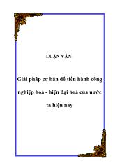 Đề tài Một số vấn đề thực tiễn và lý luận trong quá trình thực hiện công nghiệp hoá-Hiện đại hoá ở nước ta