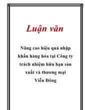 Đề tài Nâng cao hiệu quả nhập khẩu hàng hóa tại công ty trách nhiệm hữu hạn sản xuất và thương mại Viễn Đông