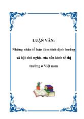 Đề tài Những nhân tố bảo đảm tính định hướng xã hội chủ nghĩa của nền kinh tế thị trường ở Việt Nam