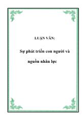 Đề tài Sự phát triển con người và nguồn nhân lực