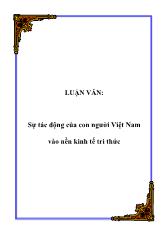 Đề tài Sự tác động của con người Việt Nam vào nền kinh tế tri thức