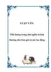 Đề tài Tiền lương trong chủ nghĩa tư bản thưởng nhơ hơn giá trị sức lao động