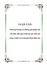 Tiểu luận Phương hướng và những giải pháp chủ yếu thúc đẩy quá trình tái sản xuất mở rộng ở nước ta trong giai đoạn hiện nay