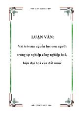 Tiểu luận Vai trò của nguồn lực con người trong sự nghiệp công nghiệp hoá, hiện đại hoá của đất nước