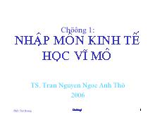 Bài giảng Kinh tế vĩ mô - TS. Trần Nguyễn Ngọc Anh Thư