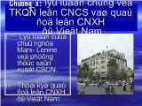 Bài giảng chương 10: Lý luận chung về TKQĐ lên CNCS và quá độ lên CNXH ở Việt Nam
