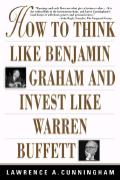 How to think like Benjamin Graham and invester like Warren Buffett