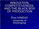 Innovation, competitiveness, and the black box of production