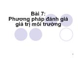 Bài giảng Phương pháp đánh giá giá trị môi trường