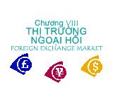 Bài giảng Thị trường ngoại hố iforeign exchange market