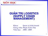 Bài giảng Quản trị logistics (supply chain management_
