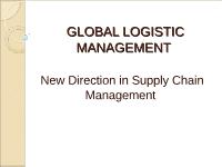 New direction in supply chain management